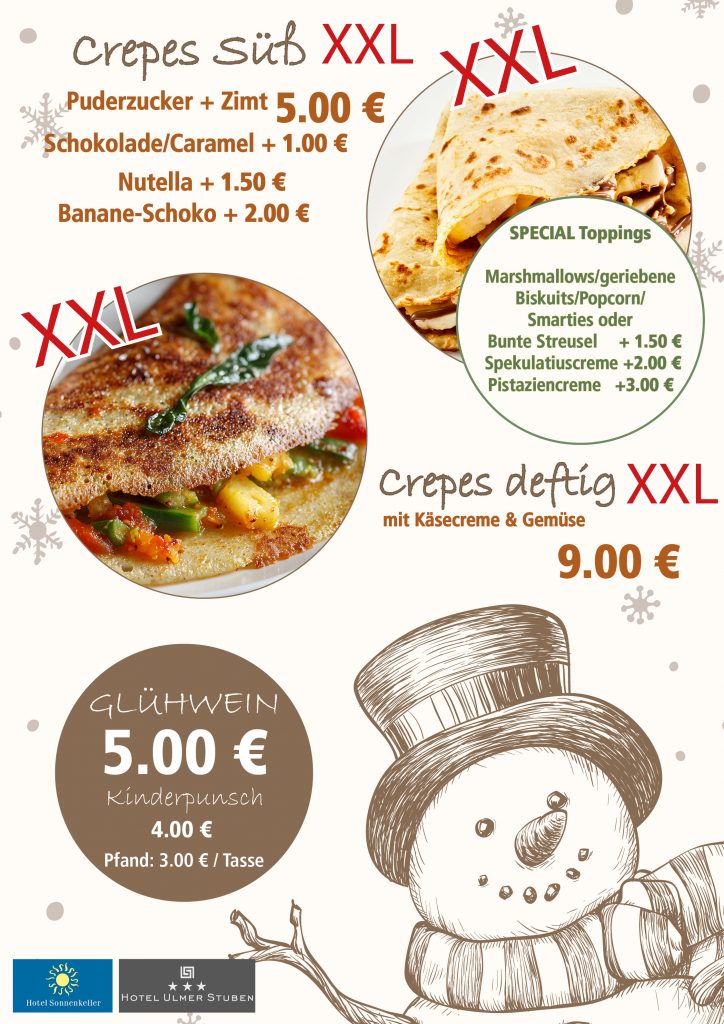 Speisekartenposter mit Abbildungen von süßen und herzhaften XXL-Crepes, Preisen, Belagoptionen und einer Schneemann-Illustration am unteren Rand. Wirbt auch für Glühwein und Kinderpunsch mit Preisen. Wintermotivisches Design.